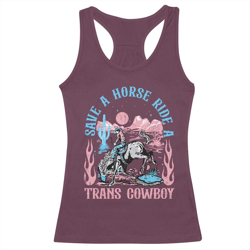 Save A Horse Ride A Trans Cowboy Racerback Tank Top Transgender Trans Pride LGBTQ