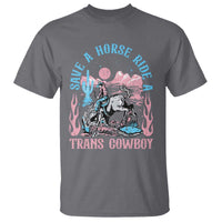 Save A Horse Ride A Trans Cowboy T Shirt Transgender Trans Pride LGBTQ