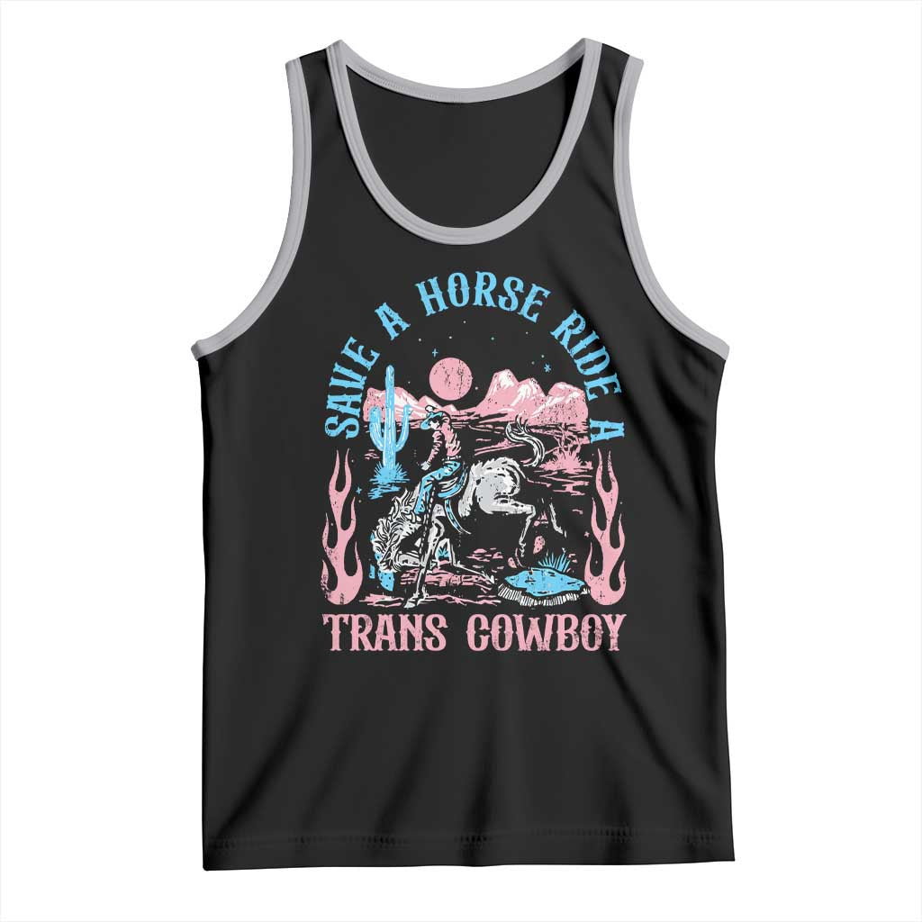 Save A Horse Ride A Trans Cowboy Tank Top Transgender Trans Pride LGBTQ