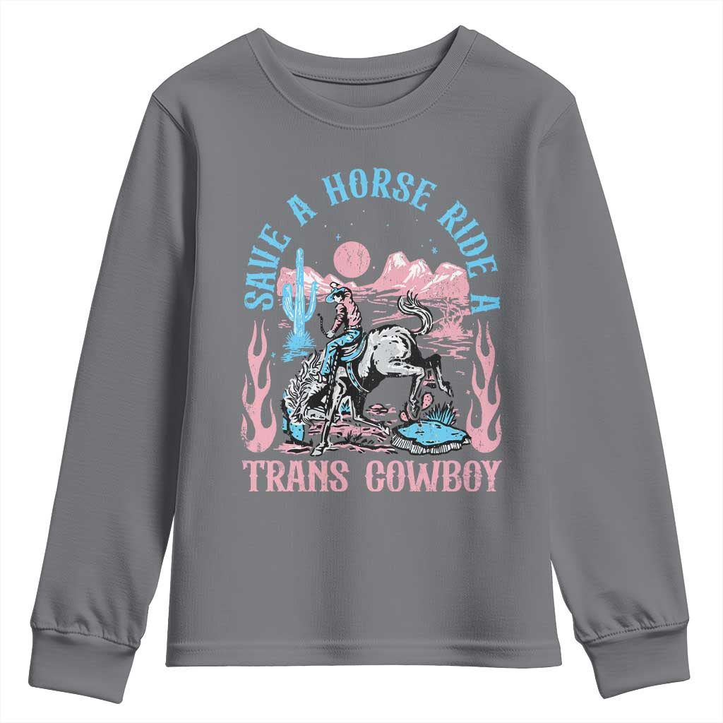 Save A Horse Ride A Trans Cowboy Youth Sweatshirt Transgender Trans Pride LGBTQ