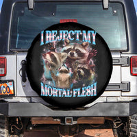 Funny LGBT Trans Pride Spare Tire Cover I Reject My Mortal Flesh Transgender Racoon Bootleg