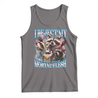 Funny LGBT Trans Pride Tank Top I Reject My Mortal Flesh Transgender Racoon Bootleg