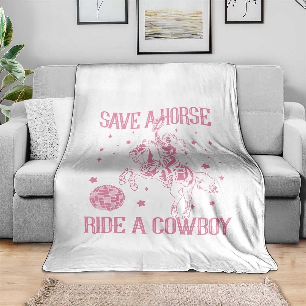Save a Horse Ride A Cowboy Throw Blanket Funny Cowgirl Western Style
