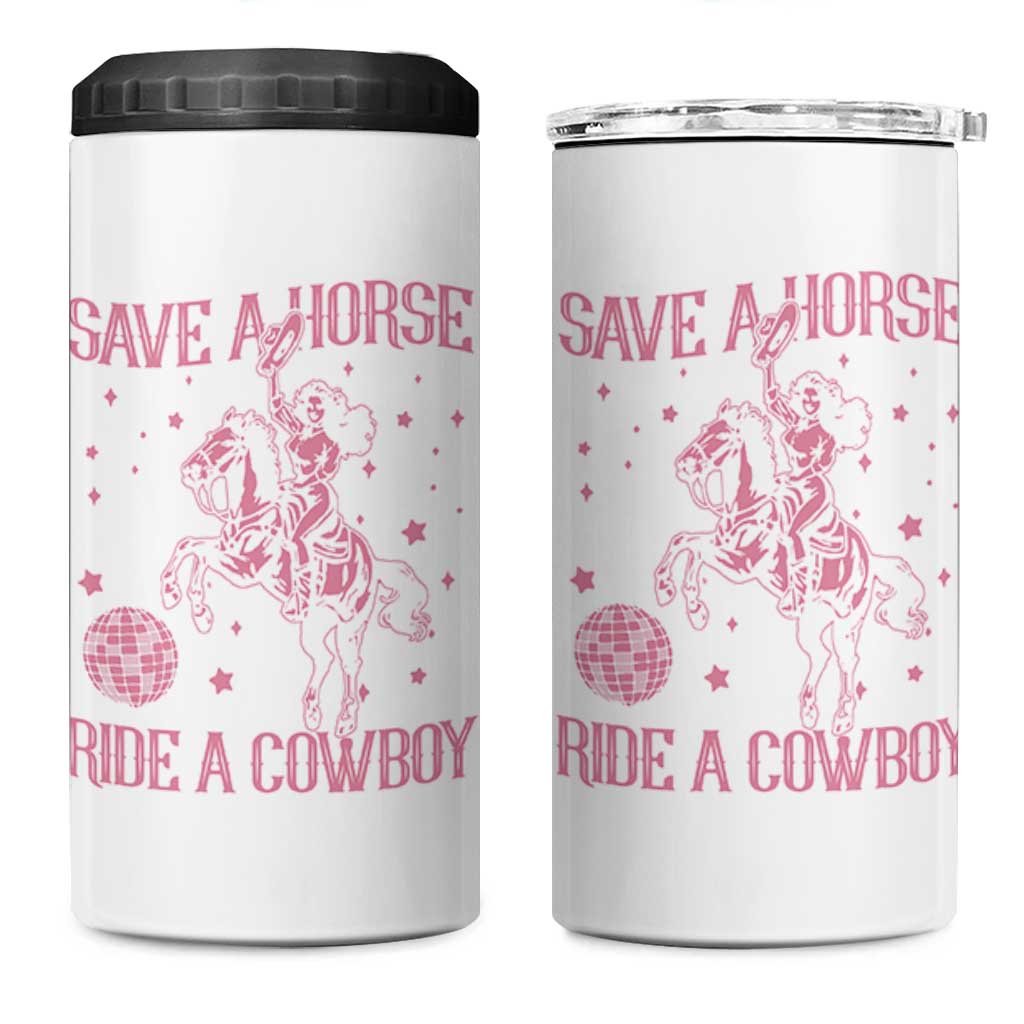 Save a Horse Ride A Cowboy 4 in 1 Can Cooler Tumbler Funny Cowgirl Western Style
