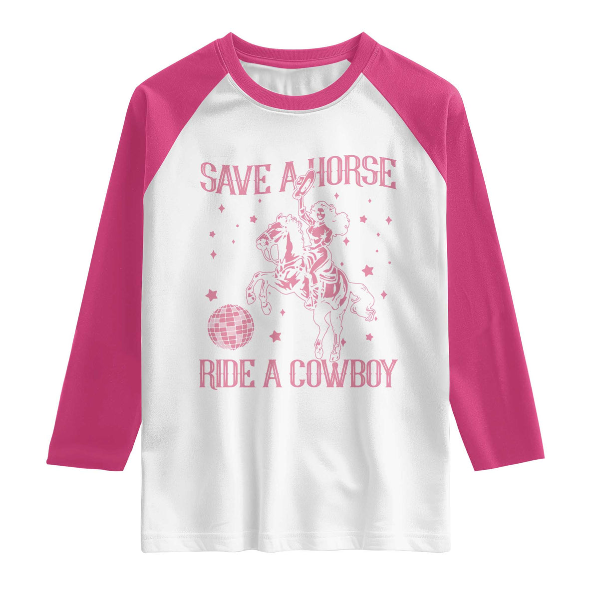 Save a Horse Ride A Cowboy Raglan Shirt Funny Cowgirl Western Style