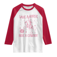 Save a Horse Ride A Cowboy Raglan Shirt Funny Cowgirl Western Style