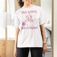 Save a Horse Ride A Cowboy T Shirt For Women Funny Cowgirl Western Style