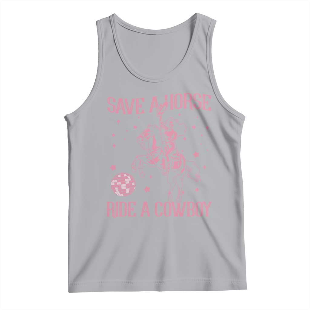 Save a Horse Ride A Cowboy Tank Top Funny Cowgirl Western Style