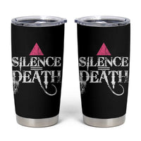 Silence Death Tumbler Cup LGBTQ Pride Month - Wonder Print Shop