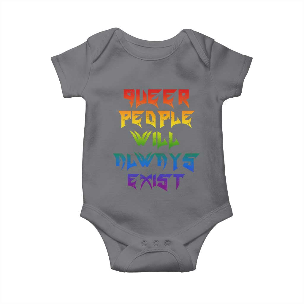 Queer Pride Baby Onesie Queer People Will Always Exist LGBTQIA Gay Ally - Wonder Print Shop