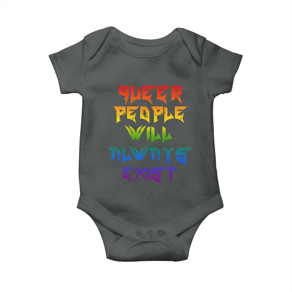 Queer Pride Baby Onesie Queer People Will Always Exist LGBTQIA Gay Ally - Wonder Print Shop