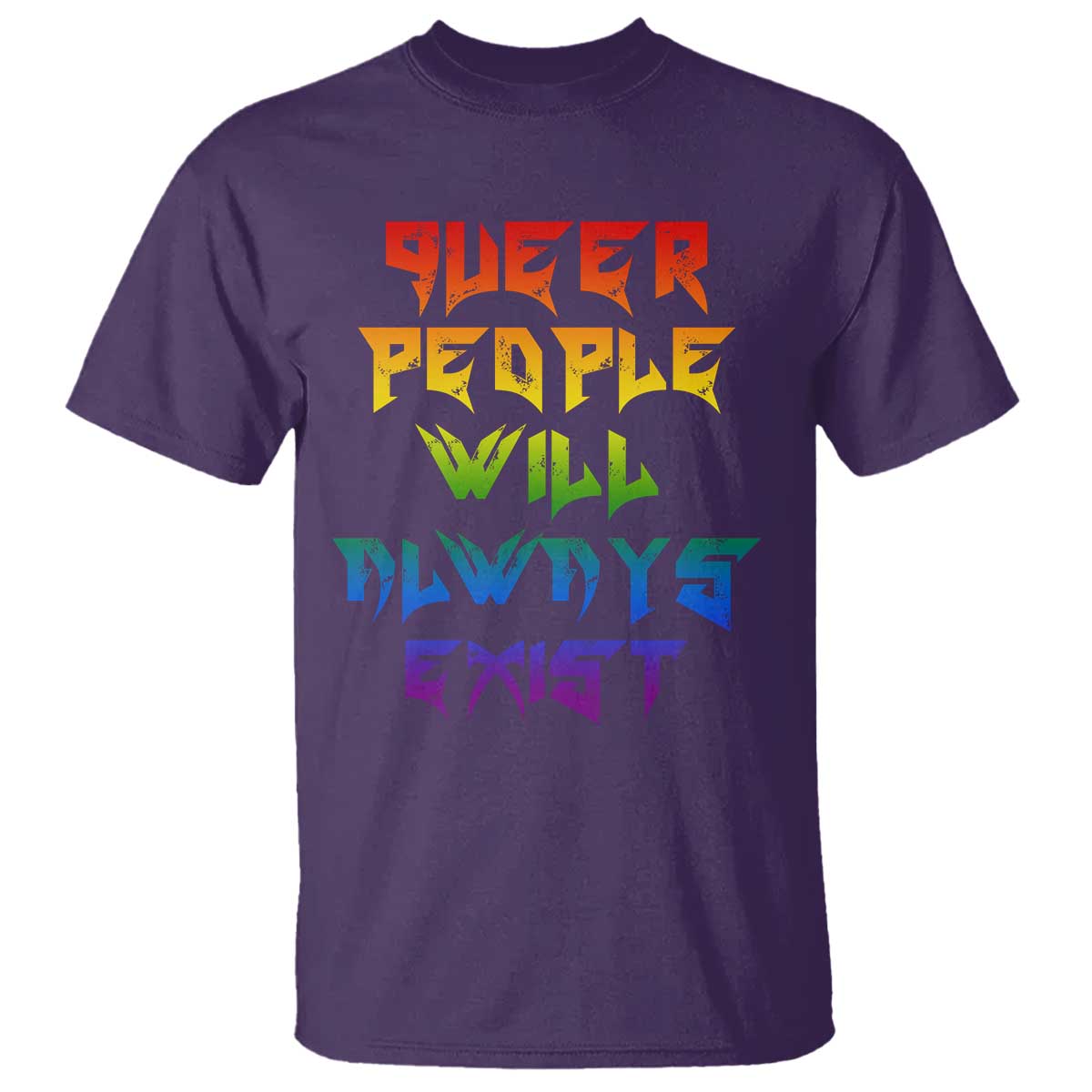 Queer Pride T Shirt Queer People Will Always Exist LGBTQIA Gay Ally - Wonder Print Shop