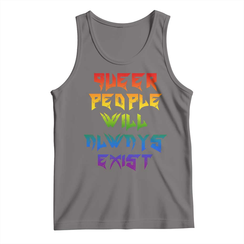 Queer Pride Tank Top Queer People Will Always Exist LGBTQIA Gay Ally - Wonder Print Shop