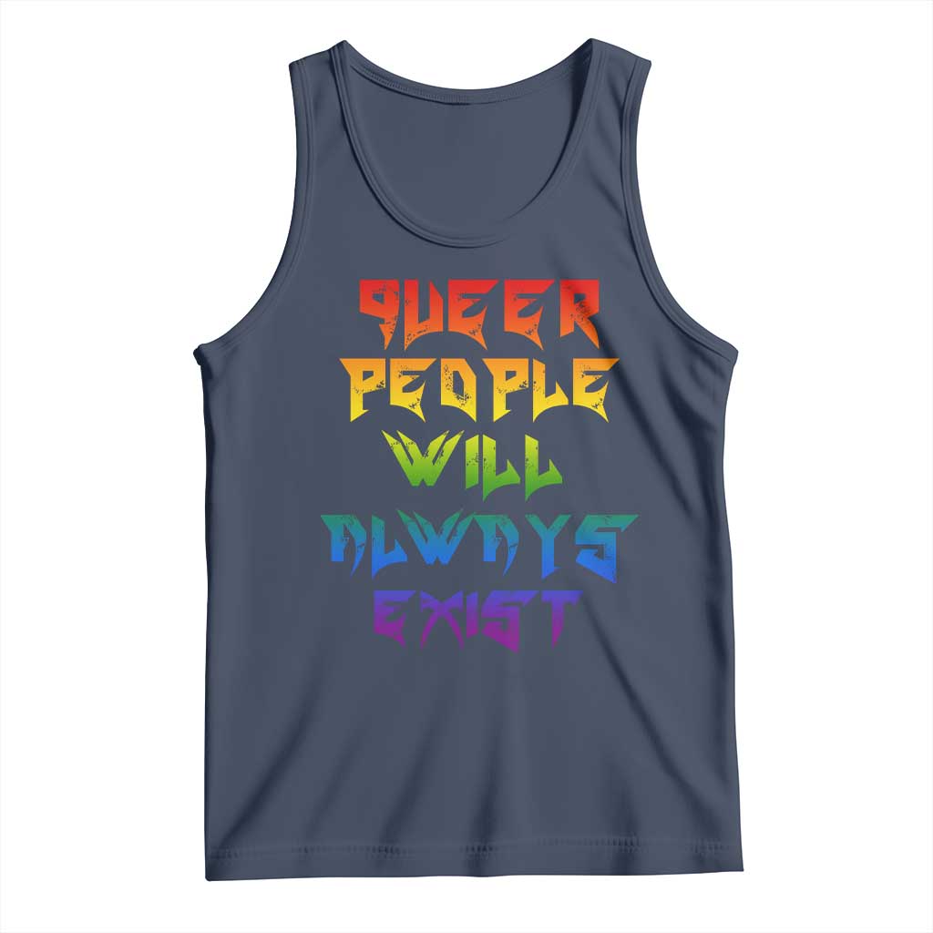 Queer Pride Tank Top Queer People Will Always Exist LGBTQIA Gay Ally - Wonder Print Shop