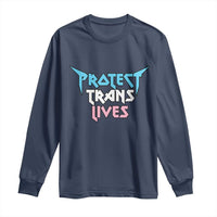 Protect Trans Lives Long Sleeve Shirt Heavy Metal - Wonder Print Shop