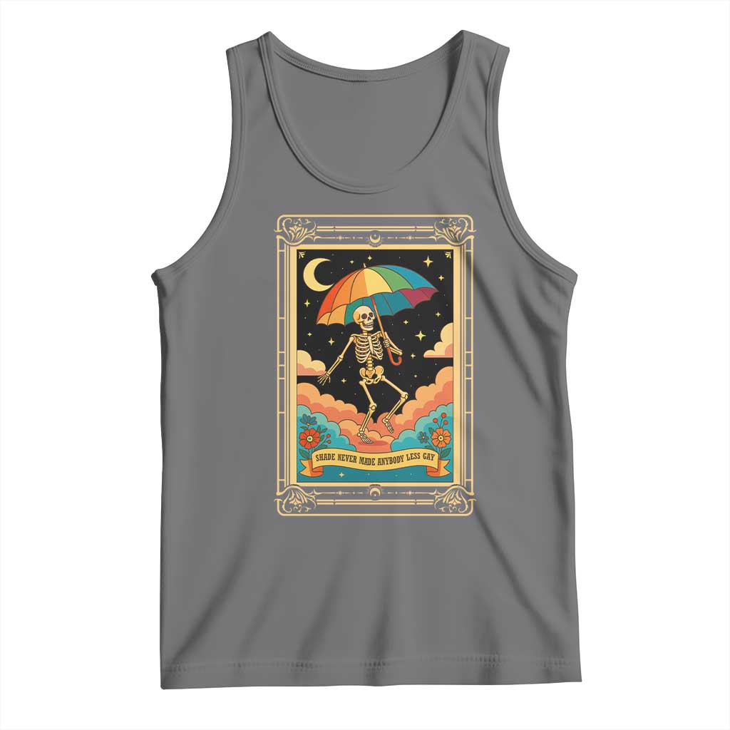 Shade Never Made Anybody Less Gay Tank Top Funny Skeleton Rainbow Pride Month - Wonder Print Shop