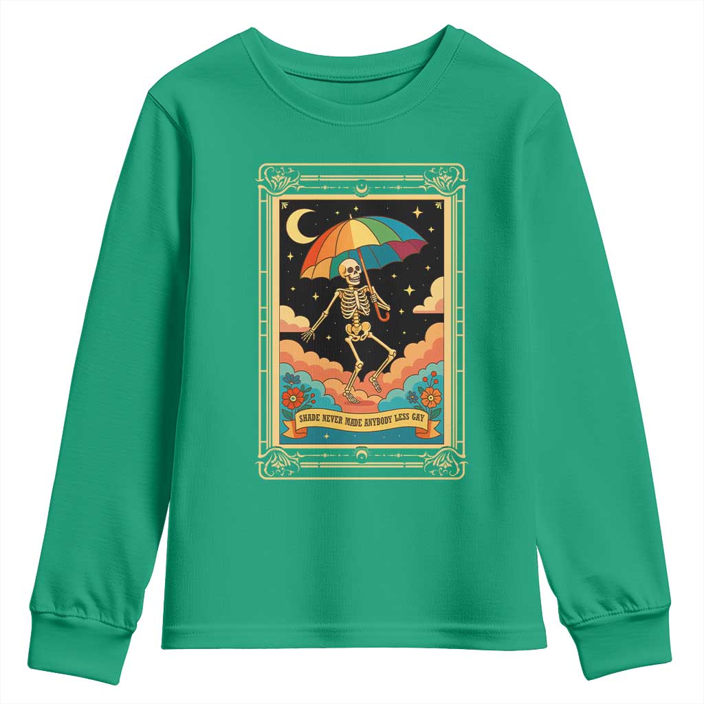 Shade Never Made Anybody Less Gay Youth Sweatshirt Funny Skeleton Rainbow Pride Month - Wonder Print Shop