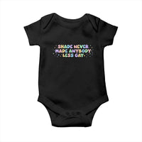 Shade Never Made Anybody Less Gay Baby Onesie LGBTQ Pride - Wonder Print Shop