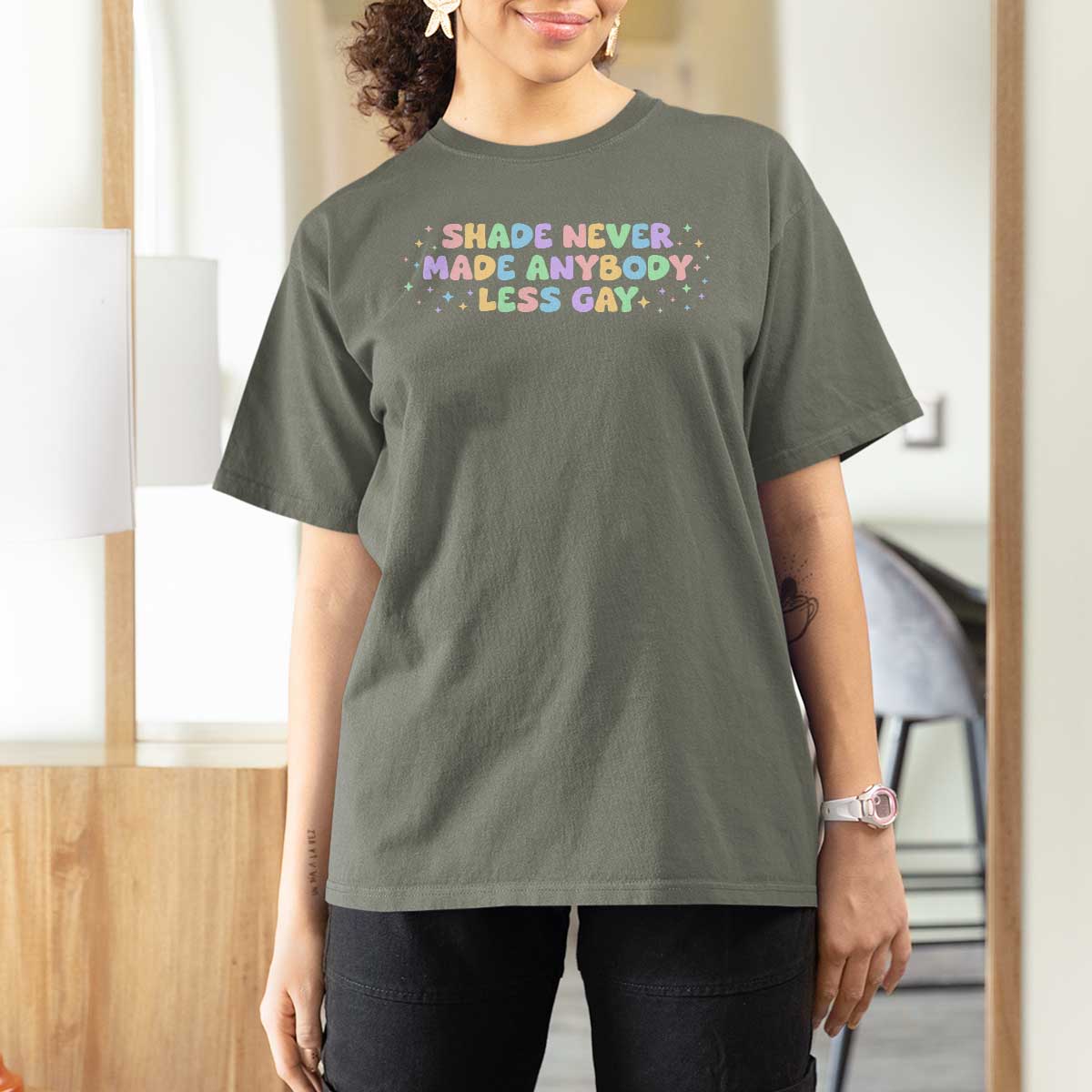 Shade Never Made Anybody Less Gay T Shirt For Women LGBTQ Pride - Wonder Print Shop