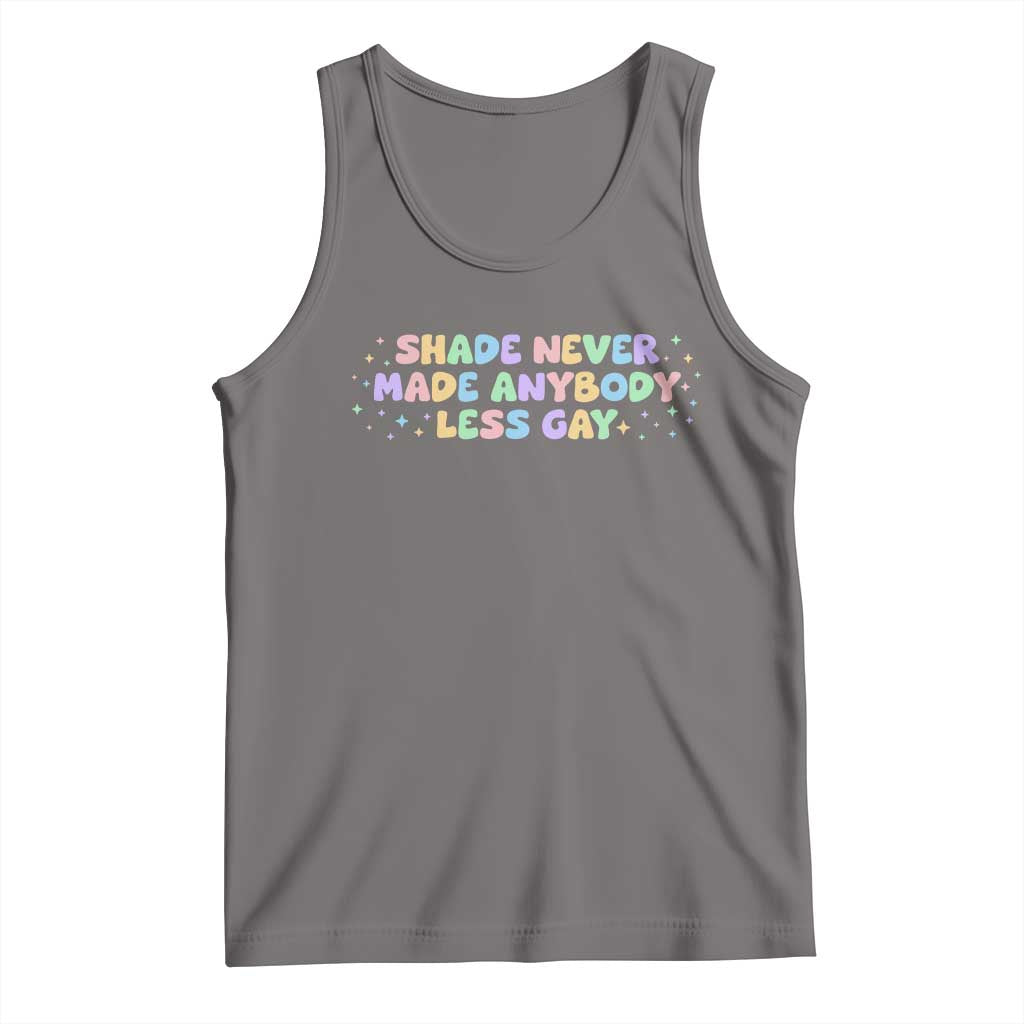 Shade Never Made Anybody Less Gay Tank Top LGBTQ Pride - Wonder Print Shop