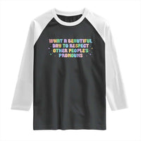 Equality Pride Raglan Shirt Respect Other People's Pronouns LGBT LGBTQ Pride Ally - Wonder Print Shop