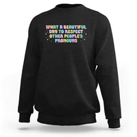 Equality Pride Sweatshirt Respect Other People's Pronouns LGBT LGBTQ Pride Ally - Wonder Print Shop