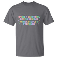 Equality Pride T Shirt Respect Other People's Pronouns LGBT LGBTQ Pride Ally - Wonder Print Shop