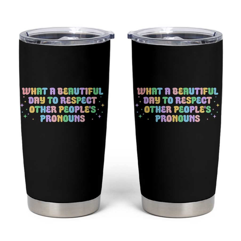 Equality Pride Tumbler Cup Respect Other People's Pronouns LGBT LGBTQ Pride Ally - Wonder Print Shop