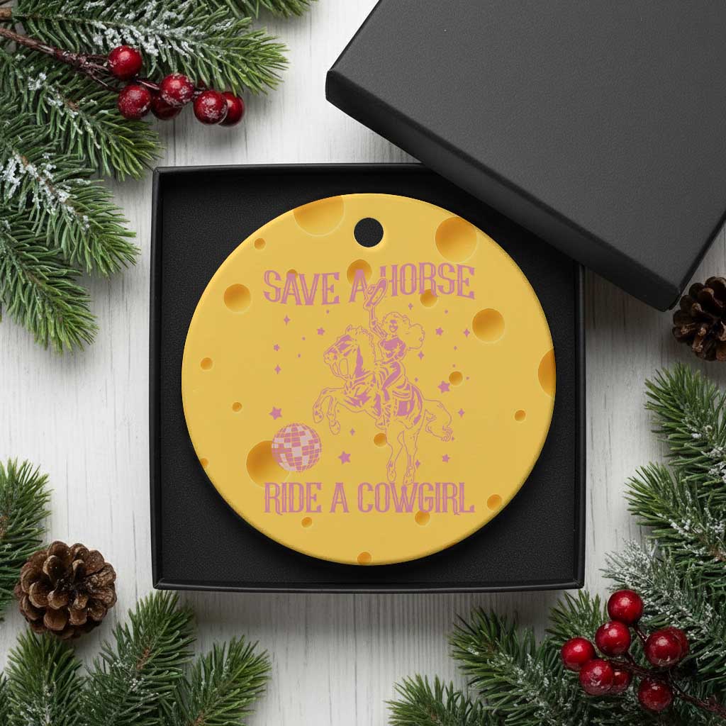 Save A Horse Ride A Cowgirl Ceramic Ornament Subtle Lesbian Cowgirl Western LGBTQ Pride Month - Wonder Print Shop