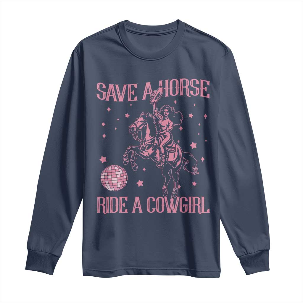 Save A Horse Ride A Cowgirl Long Sleeve Shirt Subtle Lesbian Cowgirl Western LGBTQ Pride Month - Wonder Print Shop