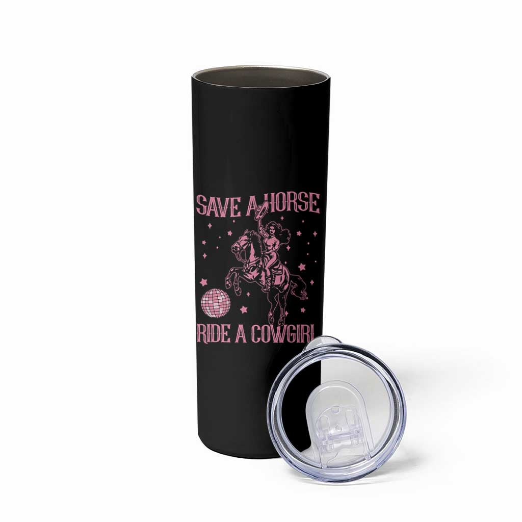 Save A Horse Ride A Cowgirl Skinny Tumbler Subtle Lesbian Cowgirl Western LGBTQ Pride Month - Wonder Print Shop