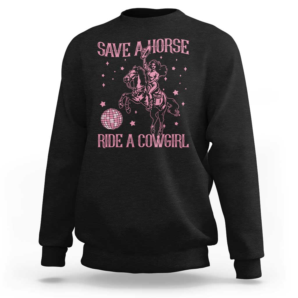 Save A Horse Ride A Cowgirl Sweatshirt Subtle Lesbian Cowgirl Western LGBTQ Pride Month - Wonder Print Shop