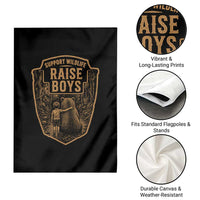 Support Wildlife Raise Boys Garden Flag Funny Mama Bear Outdoor Family Nature Lover Gift
