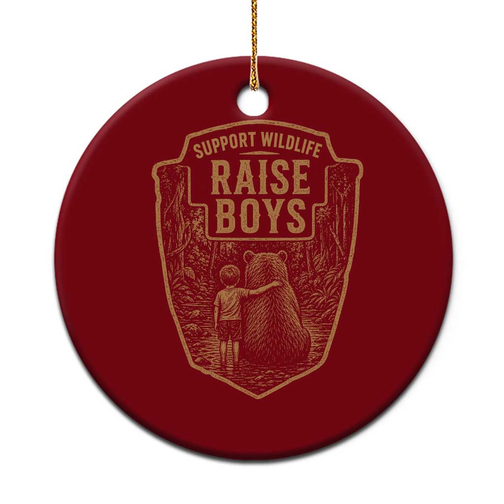 Support Wildlife Raise Boys Ceramic Ornament Funny Mama Bear Outdoor Family Nature Lover Gift