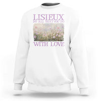 St Therese of Lisieux Sweatshirt Catholic Saint Gift for Girls Orthodox Christian