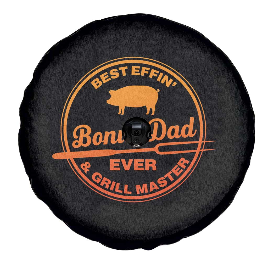 Best Effin Bonus Dad Ever And Grill Master Spare Tire Cover Step Dad Fathers Day Gift Cooking Grilling BBQ Chef