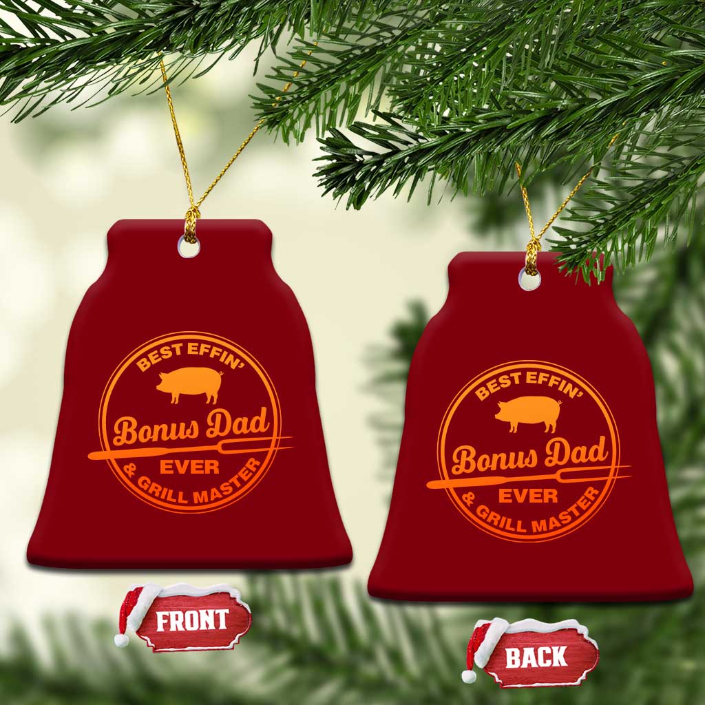 Best Effin Bonus Dad Ever And Grill Master Ceramic Ornament Step Dad Fathers Day Gift Cooking Grilling BBQ Chef