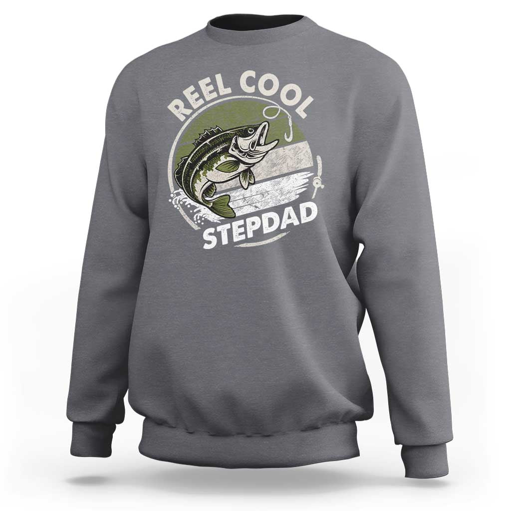 Reel Cool Stepdad Sweatshirt Fathers Day Gift for Fisherman Bonus Dad