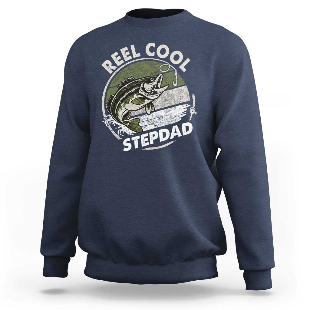 Reel Cool Stepdad Sweatshirt Fathers Day Gift for Fisherman Bonus Dad