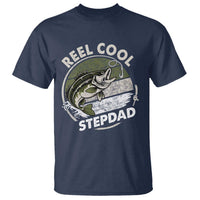 Reel Cool Stepdad T Shirt Fathers Day Gift for Fisherman Bonus Dad