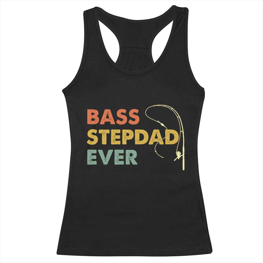 Fishing Bonus Dad Racerback Tank Top Retro Bass Stepdad Ever Fathers Day Fisherman