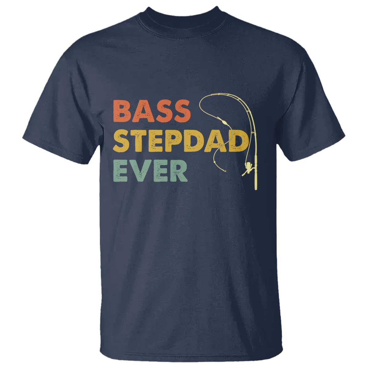 Fishing Bonus Dad T Shirt Retro Bass Stepdad Ever Fathers Day Fisherman