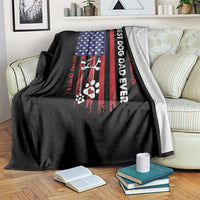 Best Dog Dad Ever Throw Blanket Fathers Day Gift From Dog USA Flag Puppy Lover Paw
