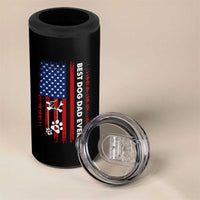 Best Dog Dad Ever 4 in 1 Can Cooler Tumbler Fathers Day Gift From Dog USA Flag Puppy Lover Paw