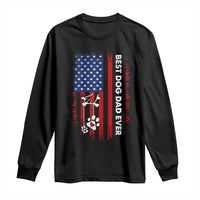 Best Dog Dad Ever Long Sleeve Shirt Fathers Day Gift From Dog USA Flag Puppy Lover Paw