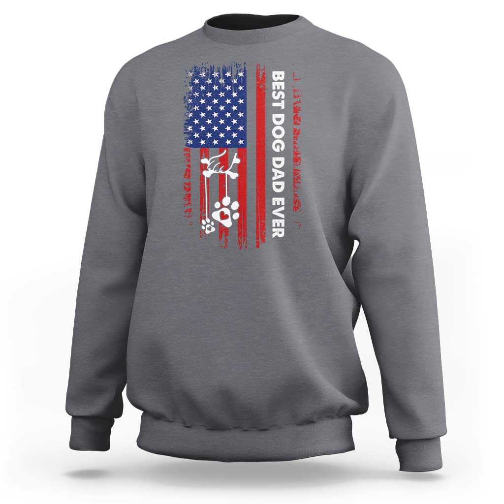 Best Dog Dad Ever Sweatshirt Fathers Day Gift From Dog USA Flag Puppy Lover Paw