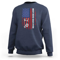Best Dog Dad Ever Sweatshirt Fathers Day Gift From Dog USA Flag Puppy Lover Paw