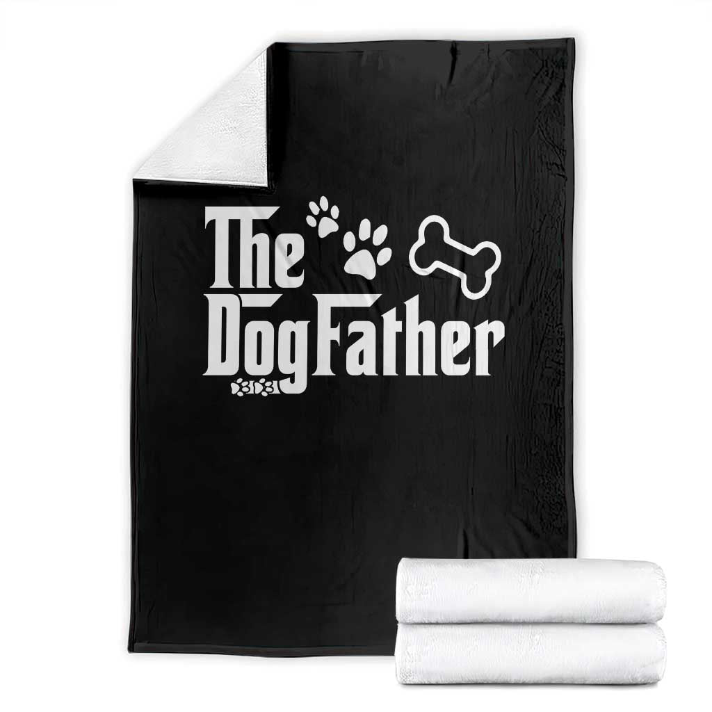 Dog Dad Throw Blanket The Dogfather Fathers Day Gift For Dog Lovers