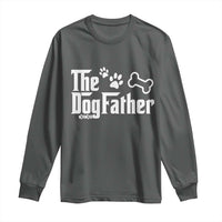 Dog Dad Long Sleeve Shirt The Dogfather Fathers Day Gift For Dog Lovers