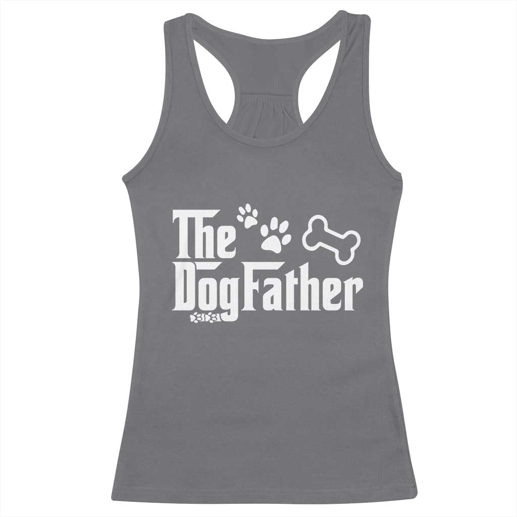 Dog Dad Racerback Tank Top The Dogfather Fathers Day Gift For Dog Lovers